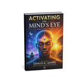 Activating The Mind’s Eye: A Practical Guide -Hardcover English